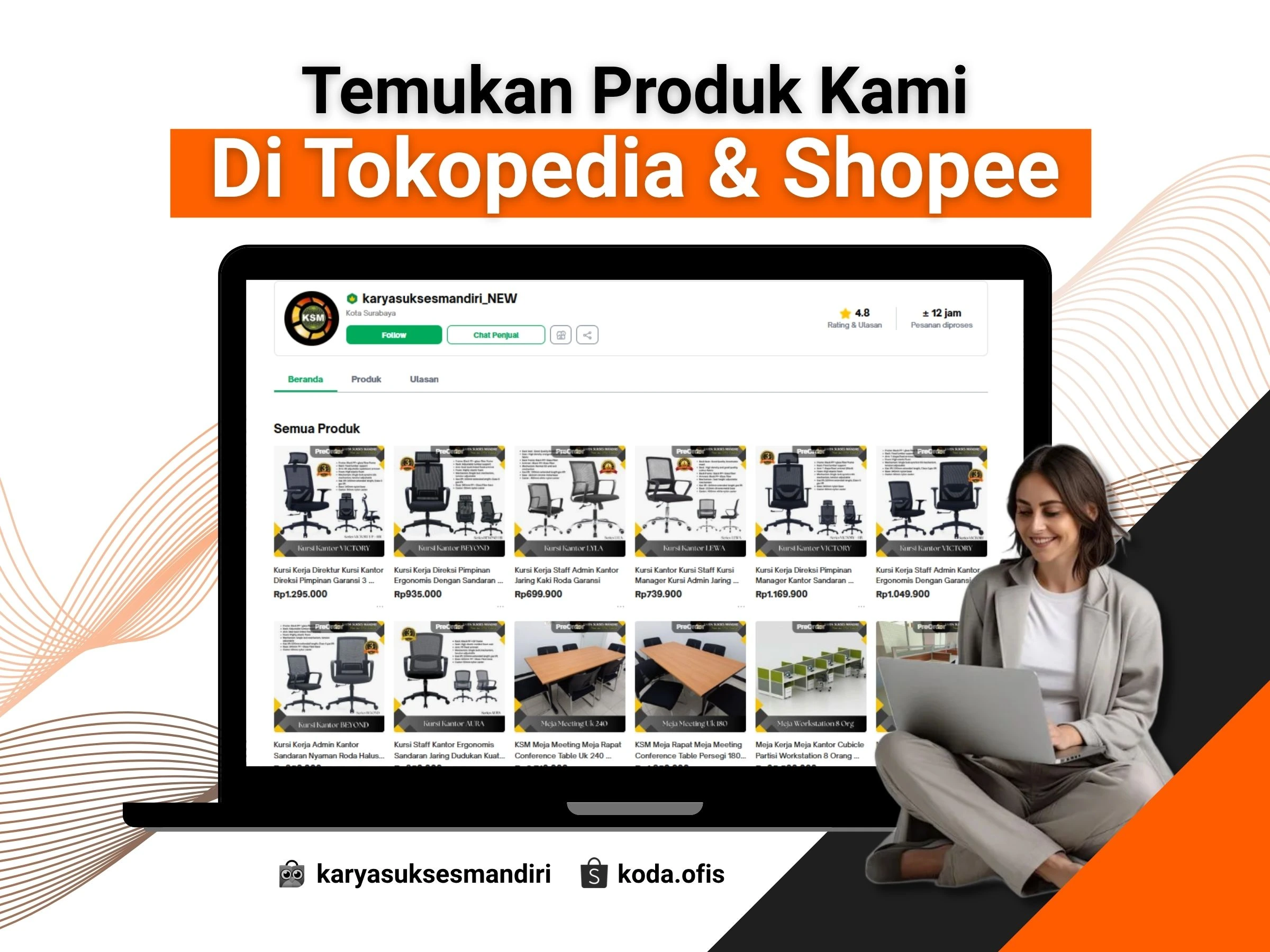 Tokopedia KSM karyasuksesmandiri, Shopee KSM koda.ofis Shopee Mall